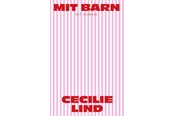 Digte - Mit barn - Digte - Hæftet - 9788702288957