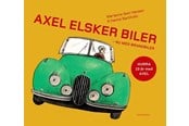 Børnebøger - Axel elsker biler - Børnebog - Hardcover - 9788702224221