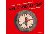 Børnebøger - Axels fødselsdag. Verdens allerbedste bil - Børnebog - Hardcover - 9788702260663