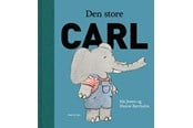Børnebøger - Den store Carl - Børnebog - Hardcover - 9788763837200