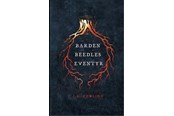 Ungdomsbøger - Barden Beedles eventyr - Ungdomsbog - hardcover - 9788702237832