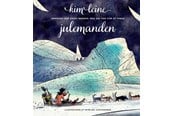 Børnebøger - Drengen der drog nordpå med sin far for at finde julemanden - Børnebog - Hardcover - 9788702181982