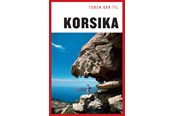 Rejsebøger - Turen går til Korsika - Rejsebog - Hæftet - 9788740041521