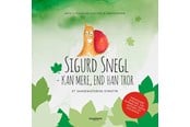 Krop & Sind - Sigurd Snegl kan mere end han tror - Krop & Sind - hardback - 9788793867994