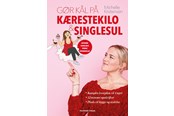 Kogebøger - Gør kål på kærestekilo & singlesul - Kogebog - hardcover - 9788740060669