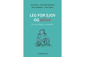 Krop & Sind - Leg for sjov og alvor - Krop & Sind - Hæftet - 9788741276946