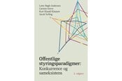 Erhverv & Management - Offentlige styringsparadigmer: - Erhverv & Management - Hæftet - 9788757446722