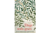 Skønlitteratur & Fiktion - Dage som græs - Skønlitteratur & Fiktion - hardcover - 9788702305814