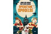 Børnebøger - Operation Spøgelse - Børnebog - Hardback - 9788772390222