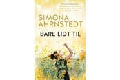 Skønlitteratur & Fiktion - Bare lidt til - Skønlitteratur & Fiktion - Hæftet - 9788743400189