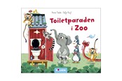 Børnebøger - Toiletparaden i Zoo - Børnebog - Papbog - 9788772052656