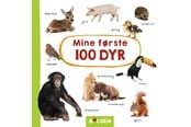 Børnebøger - Mine første 100 dyr - Børnebog - Papbog - 9788772052830