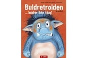 Børnebøger - Buldretrolden ... buldrer ikke i dag! - Børnebog - Hardback - 9788772053646