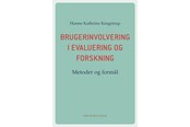 Historie, Mytologi & Samfund - Brugerinvolvering i evaluering og forskning - Historie & Samfund - Hæftet - 9788741273518