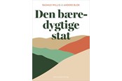 Historie, Mytologi & Samfund - Den bæredygtige stat - Historie & Samfund - Hæftet - 9788741280417