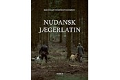 Have - Nudansk jægerlatin - Have - Hæftet - 9788793959378