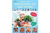 Børnebøger - Børneretter fra hele verden - Børnebog - Hardcover - 9788742510537