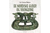 Historie, Mytologi & Samfund - De nordiske guder og vikingerne - Historie & Samfund - hardcover - 9788770706971