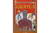 Børnebøger - Fantastiske fakta om kroppen - Børnebog - Hardcover *DEMO* - 9788771061888