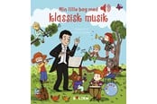 Børnebøger - Mine lille bog med klassisk musik - Børnebog - Papbog - 9788772054605