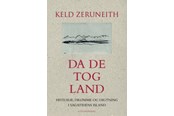 Kunst & Kultur - Da de tog land - Kunst & Kultur - Hæftet - 9788702303858