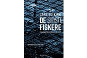 Biografi og memoirs - De sidste fiskere - Biografi & Erindring - hardcover - 9788740037319