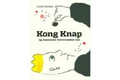 Børnebøger - Kong Knap og bamsens forsvundne øje - Børnebog - Hardcover - 9788702078374
