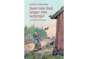 Børnebøger - Suser min lind synger min nattergal og andre fort - Børnebog - Hardcover - 9788702188707
