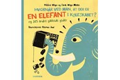 Børnebøger - Hvornår ved man at der er en elefant i køleskabet - Børnebog - Hardcover - 9788702190533