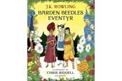 Ungdomsbøger - Barden Beedles eventyr. Illustreret udgave - Ungdomsbog - hardcover - 9788702267334