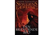 Ungdomsbøger - Skyggens lærling 2 - Den brændende bro - Ungdomsbog - Hæftet - 9788721027629