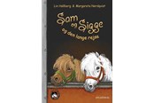 Børnebøger - Sam og Sigge 4 - Sam og Sigge og den lange rejse - Børnebog - Hardcover - 9788702160857