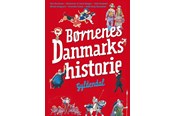 Børnebøger - Børnenes Danmarkshistorie - Børnebog - Hardcover - 9788702153590