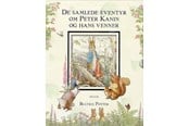 Børnebøger - De samlede eventyr om Peter Kanin og hans venner - Børnebog - Hardcover - 9788711310656