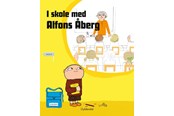 Børnebøger - I skole med Alfons Åberg - Børnebog - Hardcover - 9788702312584
