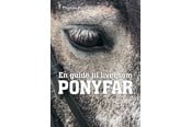 Hobby - En guide til livet som PONYFAR - Hobby - paperback - 9788793867437