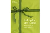 Krop & Sind - Luk op for den 3. alder - Krop & Sind - hardback - 9788793679573