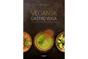 Kogebøger - Vegansk gastro yoga - Kogebog - hardback - 9788793679481