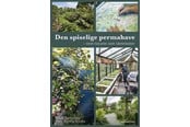 Have - Den spiselige permahave - Have - Hardback - 9788793430785