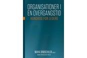 Erhverv & Management - Organisationer i en overgangstid - Erhverv & Management - Hardcover - 9788771586657