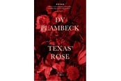 Skønlitteratur & Fiktion - Texas' rose - Skønlitteratur & Fiktion - Hæftet - 9788702321685