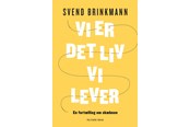 Religion & Filosofi - Vi er det liv vi lever - Religion & Filosofi - Hardcover - 9788740054699
