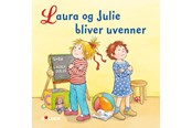 Børnebøger - Laura og Julie bliver uvenner - Børnebog - Hardcover - 9788771069136