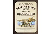Børnebøger - Den fantastiske bog om dinosaurer - Børnebog - Hardcover *DEMO* - 9788711568156