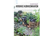 Have - Krukkekøkkenhaven - Have - Hardcover - 9788771394337