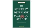 Rejsebøger - 111 steder på Djursland som du skal se - Rejsebog - Hæftet - 9788772164076