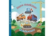 Børnebøger - Mød mine venner Store maskiner - Børnebog - 9788742511176