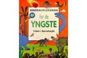 Børnebøger - Dinosaurleksikon for de yngste - Børnebog - Hardcover - 9788742510216
