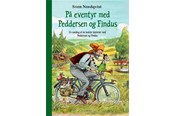 Børnebøger - På eventyr med Peddersen og Findus - Børnebog - Hardcover - 9788711698846