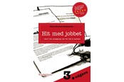 Erhverv & Management - Hit med jobbet - Erhverv & Management - Hæftet - 9788772163574